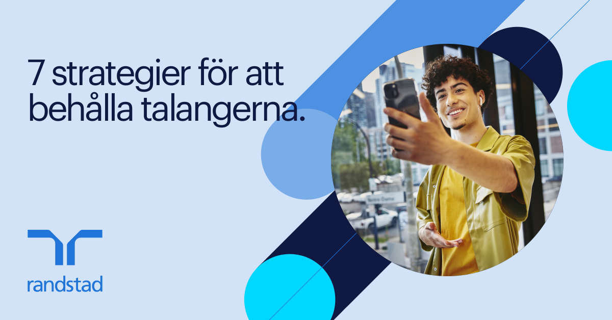 7 strategier för att behålla talangerna